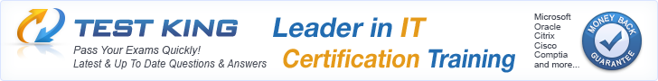 TestKing - Leader in IT Certification Training